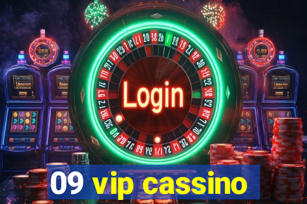 09 vip cassino